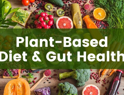 Does a Plant-Based Diet Improve Gut Health?