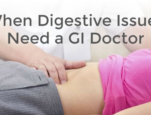 When Digestive Issues Require a Doctor’s Visit