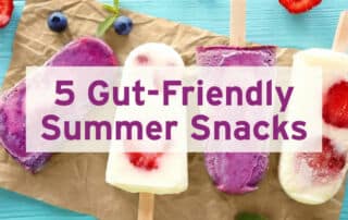 gut friendly summer snacks