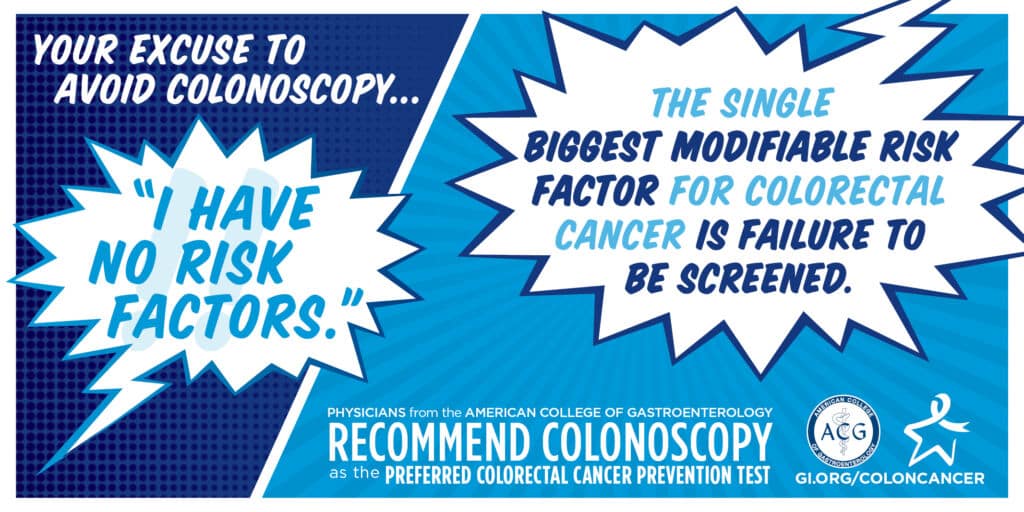 Everyone should be screened for colorectal cancer. Get your colonoscopy and prevent colon cancer